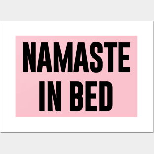 Namaste in Bed Posters and Art